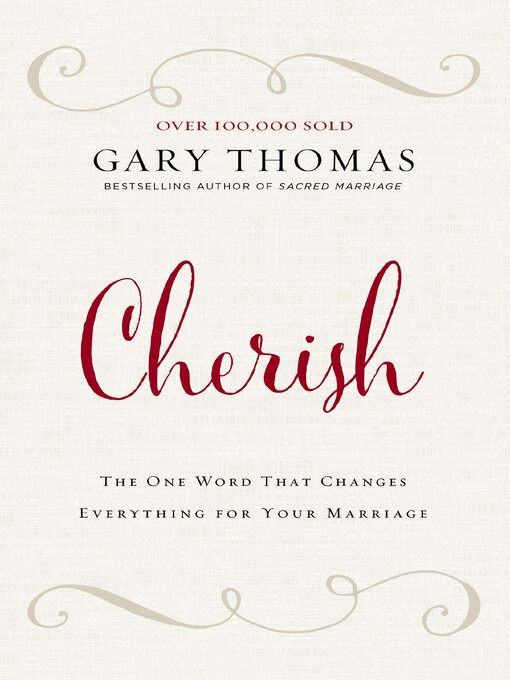 Title details for Cherish by Gary  Thomas - Wait list